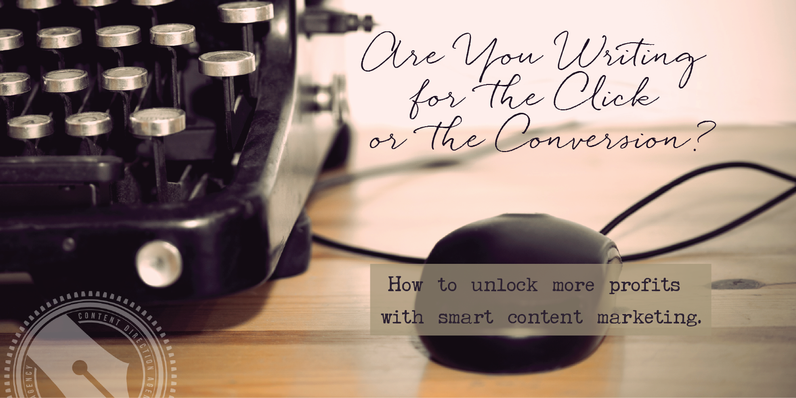 writing for the click or the conversion